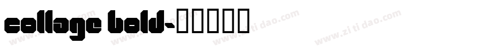 Collage Bold字体转换